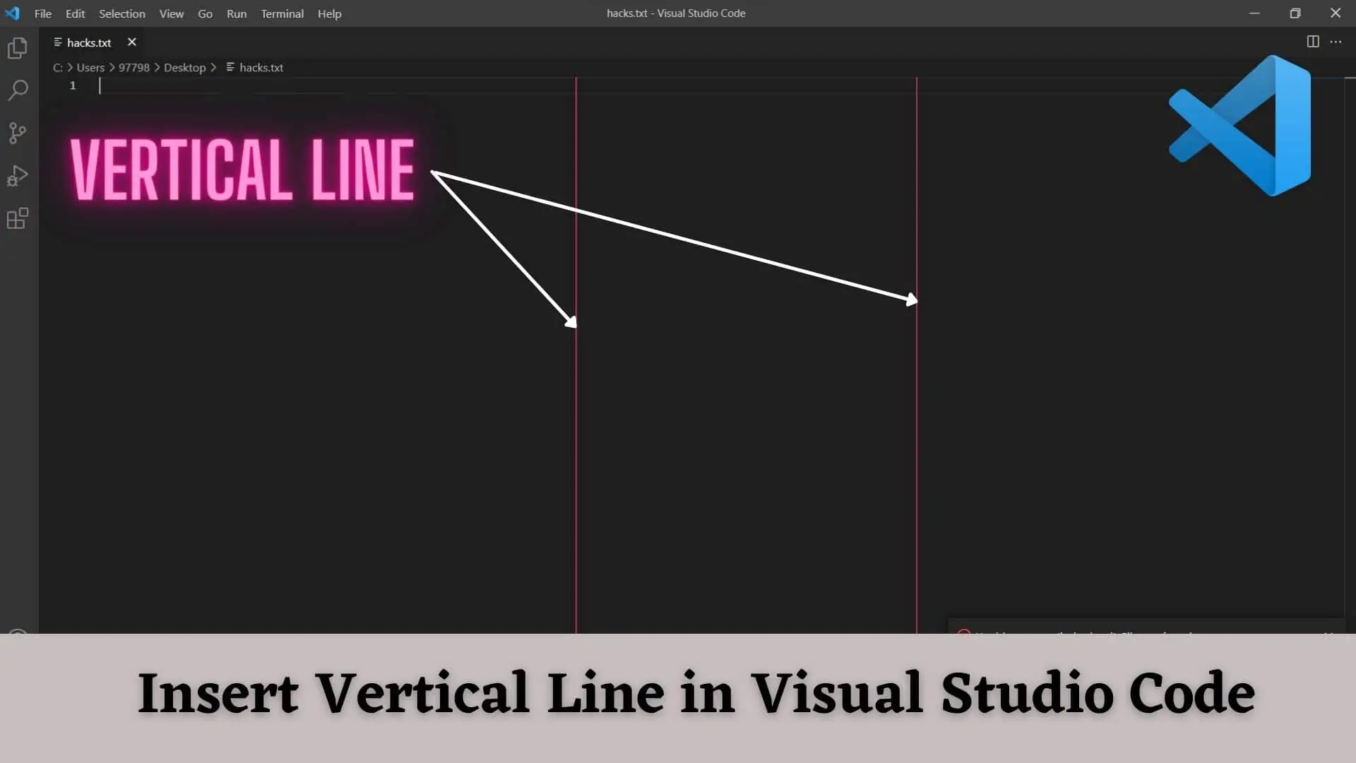 How to insert and remove vertical line in VS Code ?