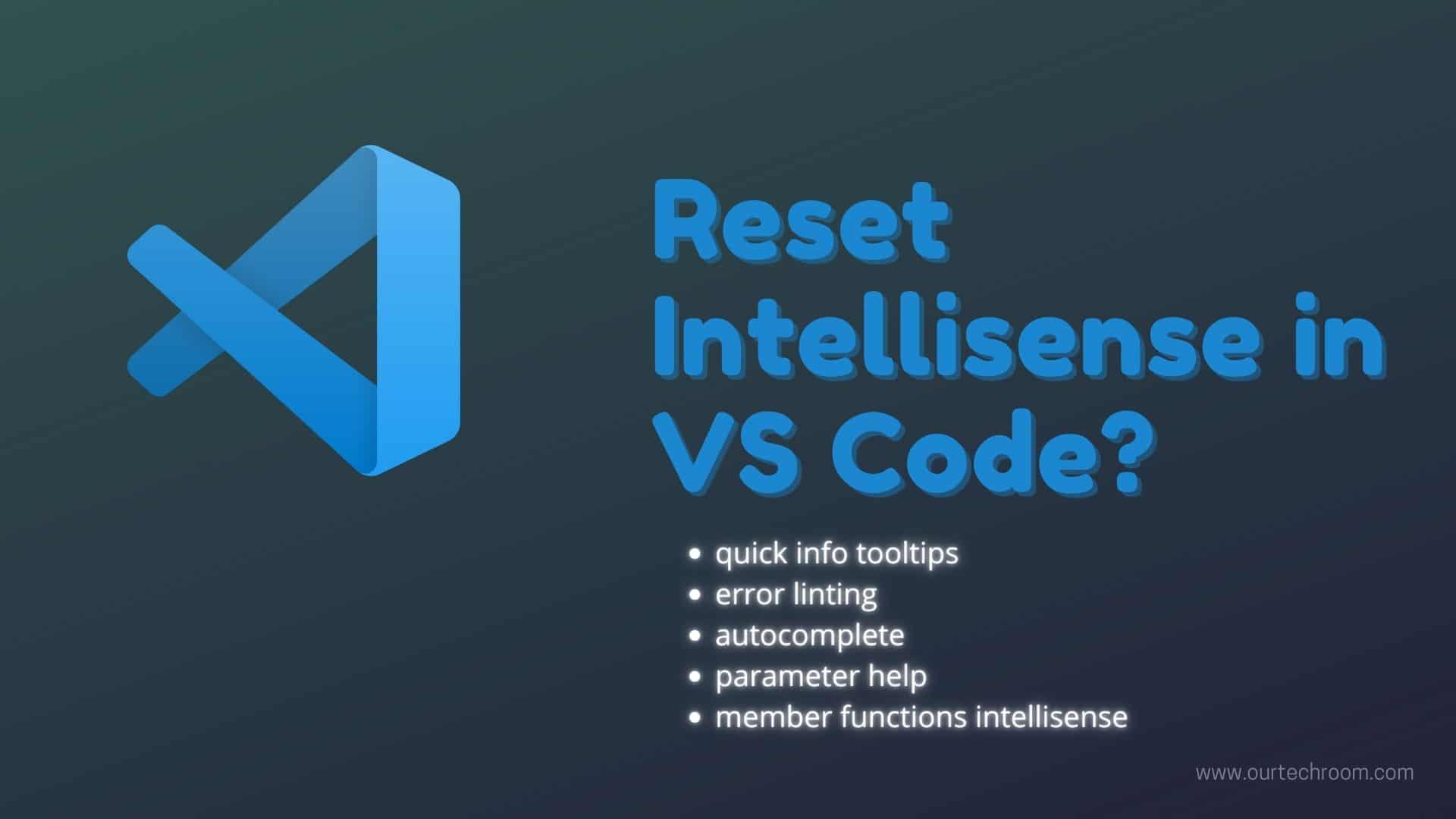 Resolve IntelliSense Issue in Visual Studio Code [Fixed]