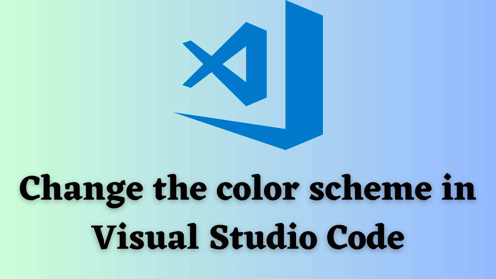change-color-scheme-in-visual-studio-code