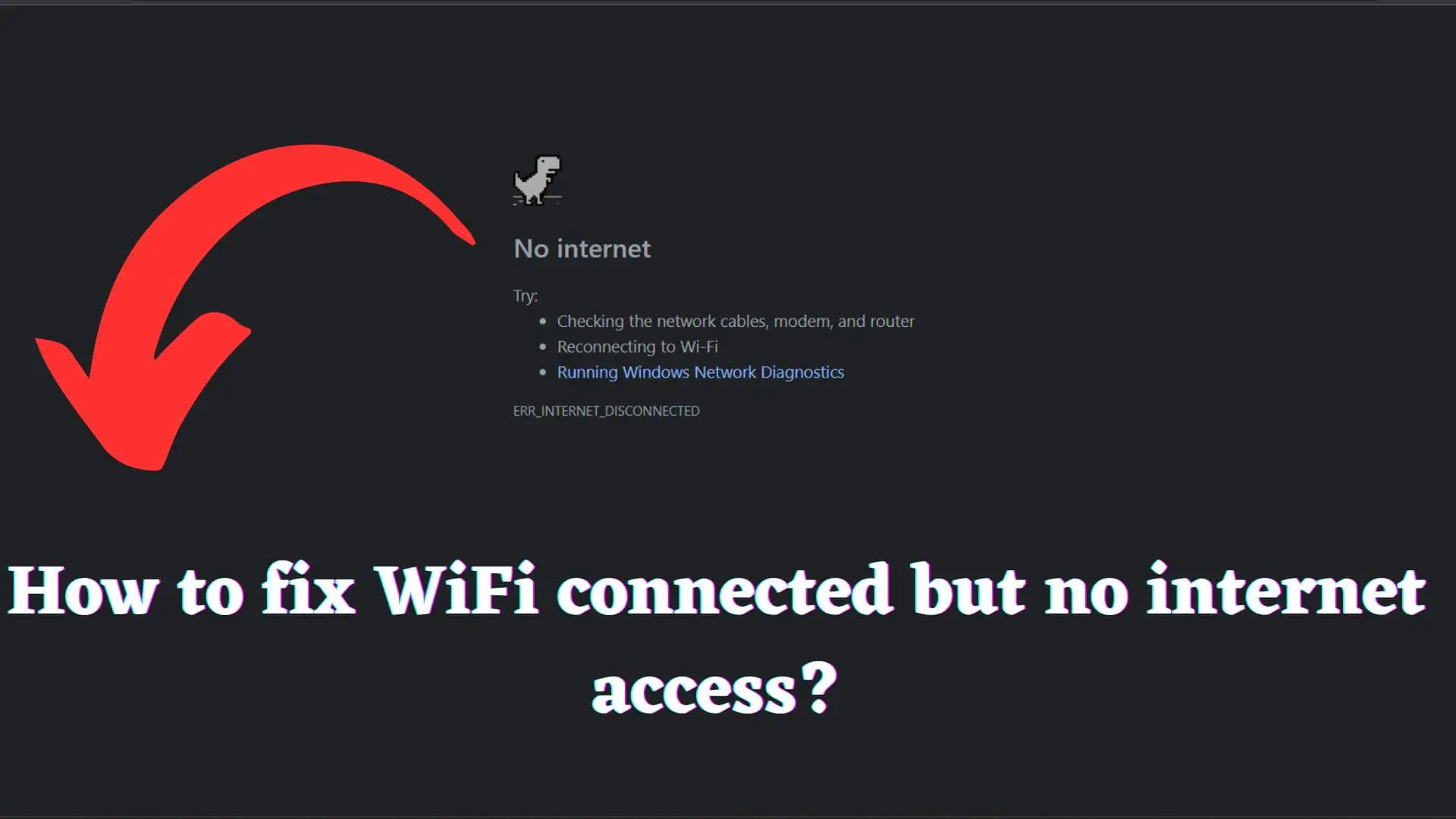 fix-wifi-connected-but-no-internet-access-issue