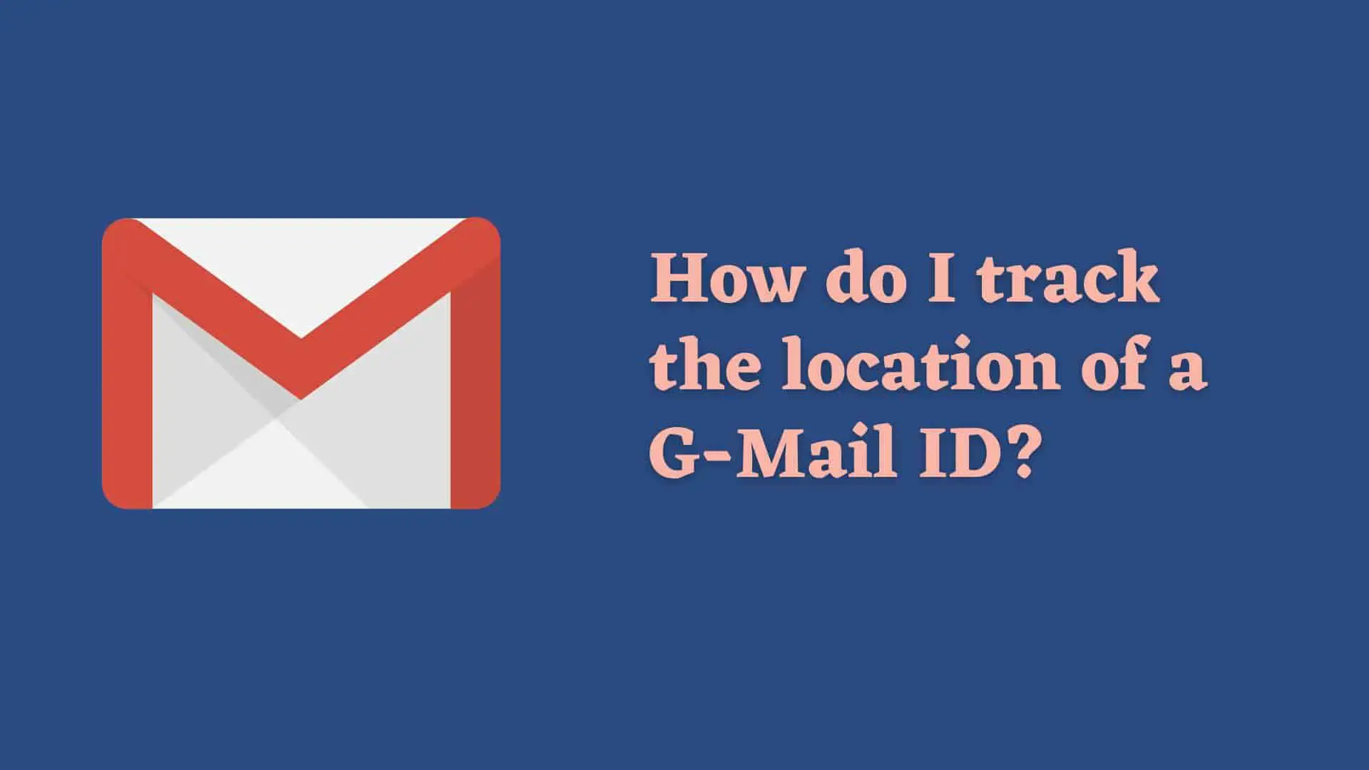 track-location-of-gmail-id