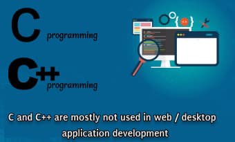 c-and-c-plus-plus-not-use-in-web-application-development