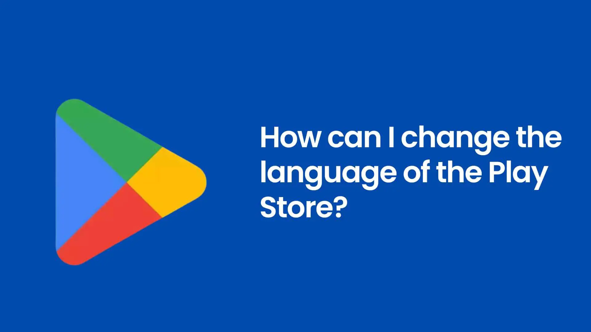 change-play-store-language