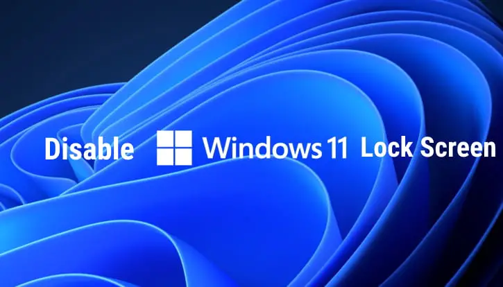 disable-windows-11-lock-screen