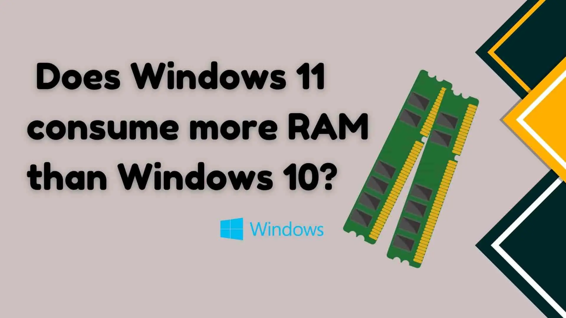 does-windows11-use-more-ram-than-windows10