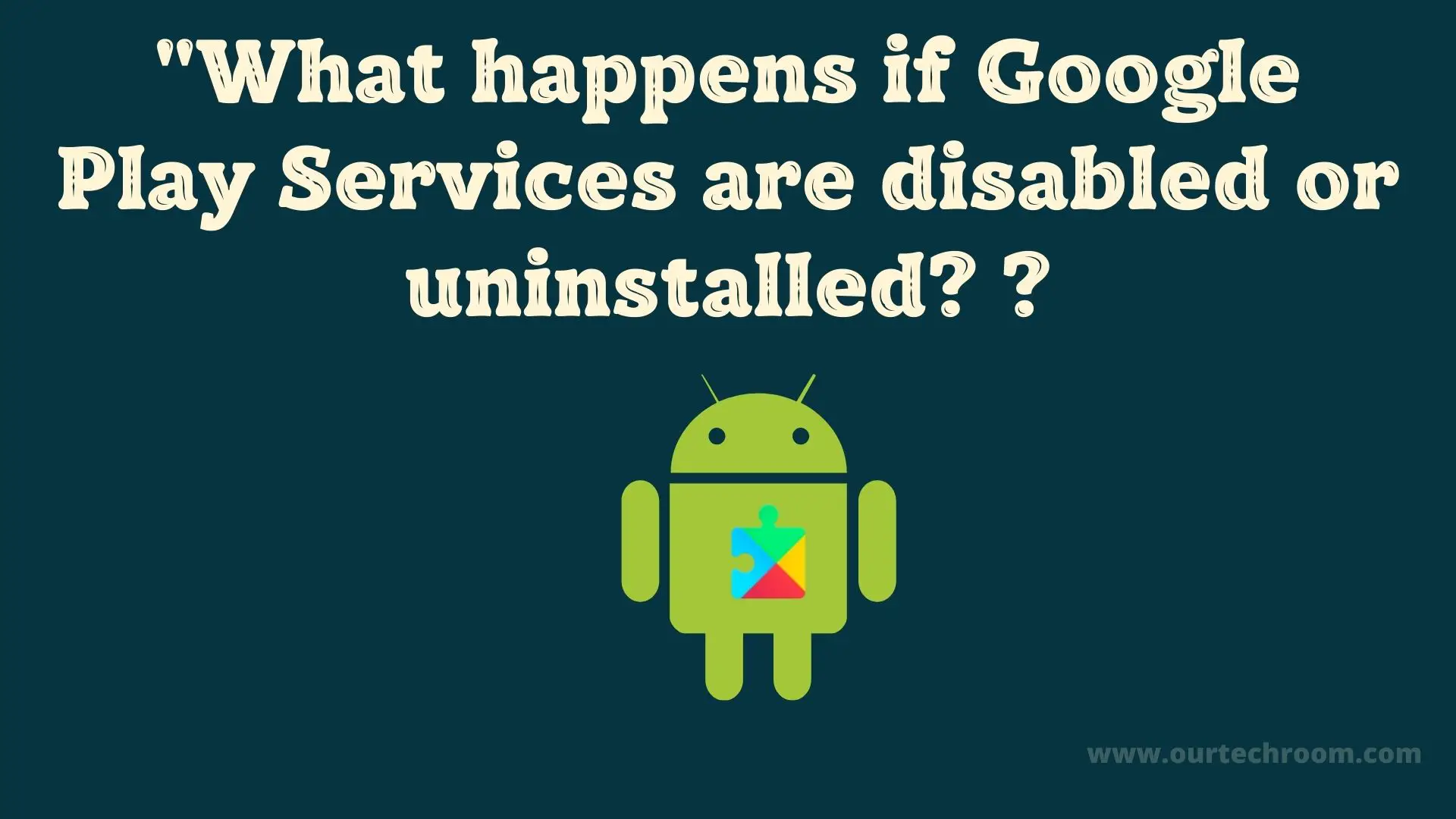 google-play-services-disabled-or-uninstalled