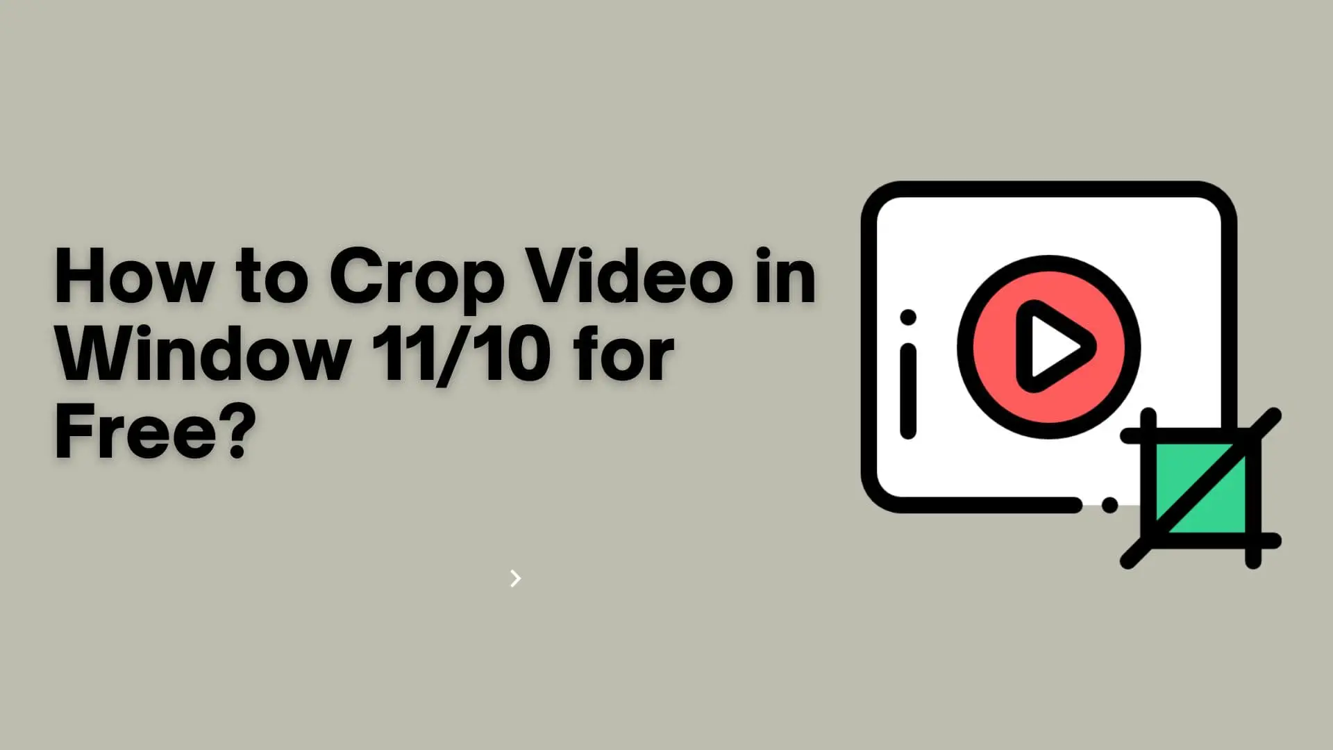 how-to-crop-video-in-windows-11-10-for-free