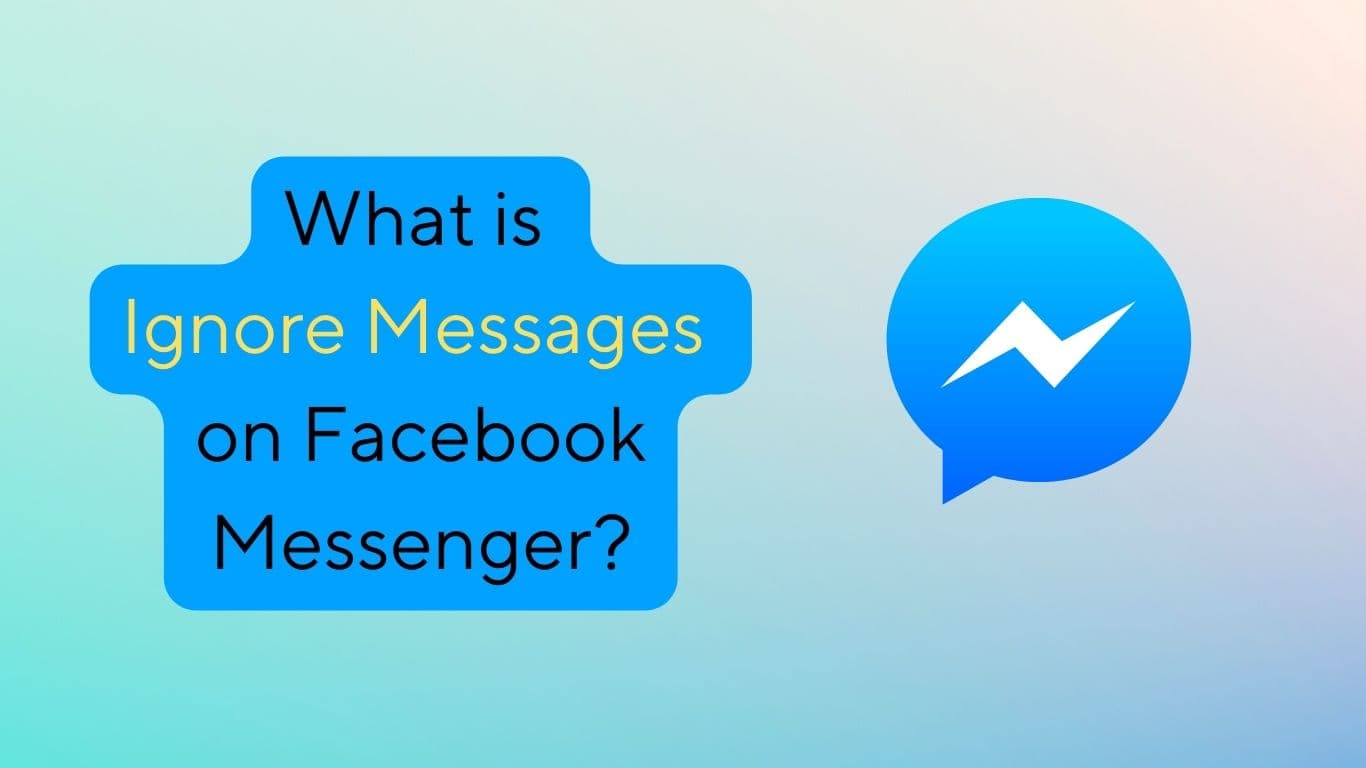 what-is-ignore-messages-on-facebook-messenger