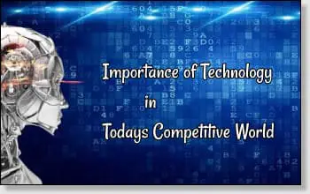importance technology todays competitive table today