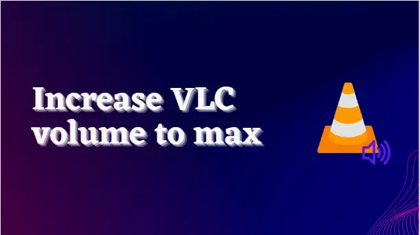 increase-set-vlc-volume-to-max