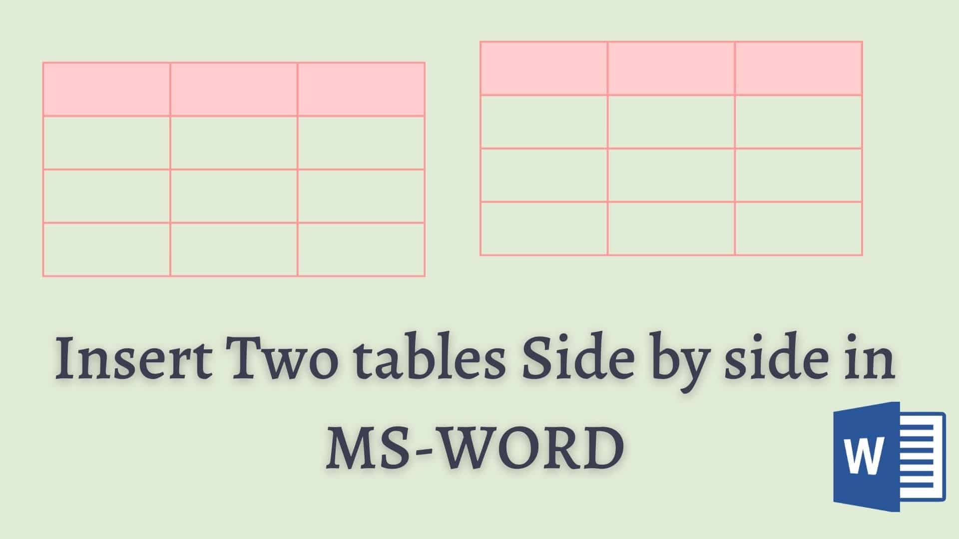 how-to-make-two-tables-side-by-side-in-microsoft-word