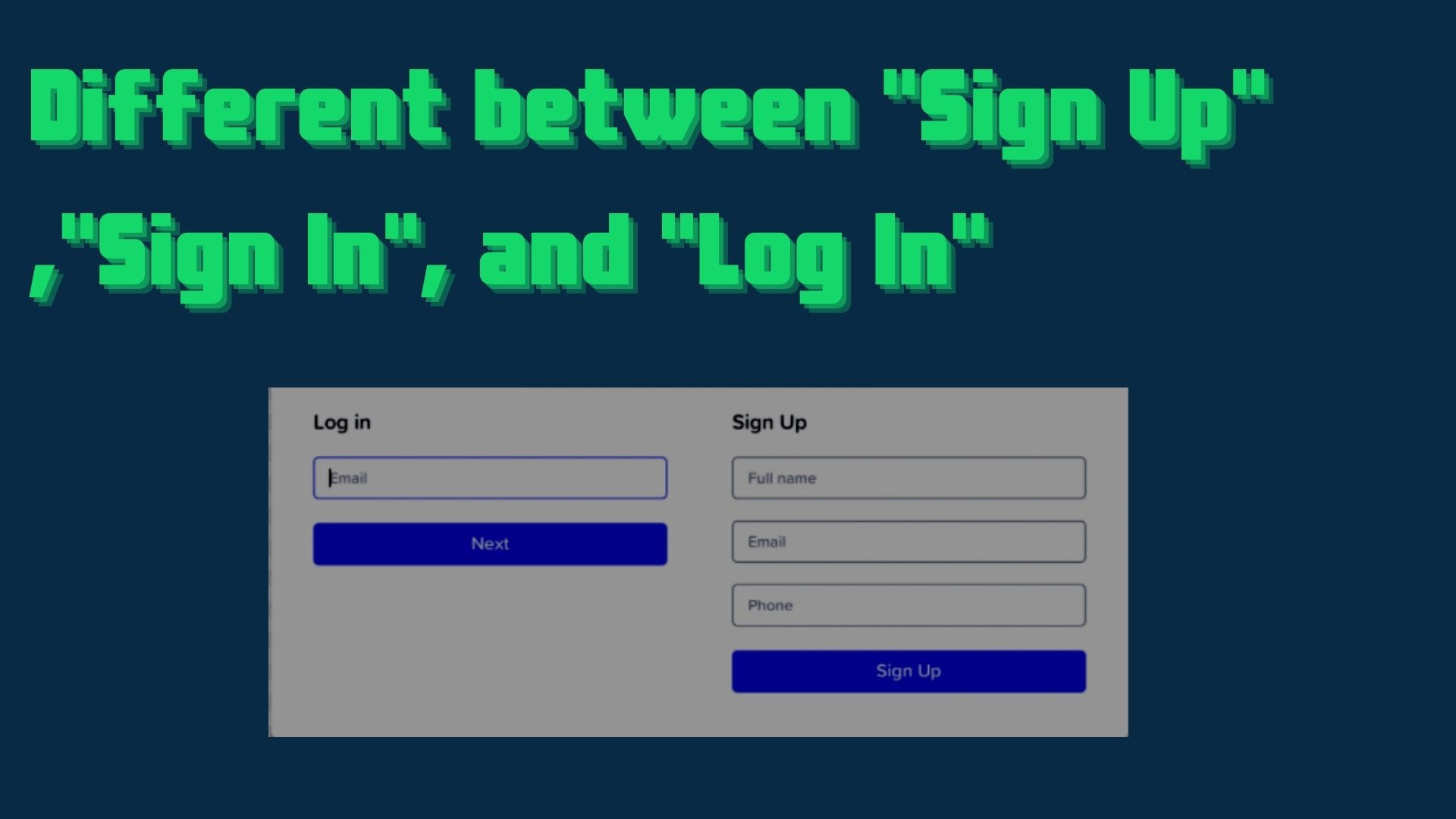 different-between-sign-up-sign-in-and-log-in