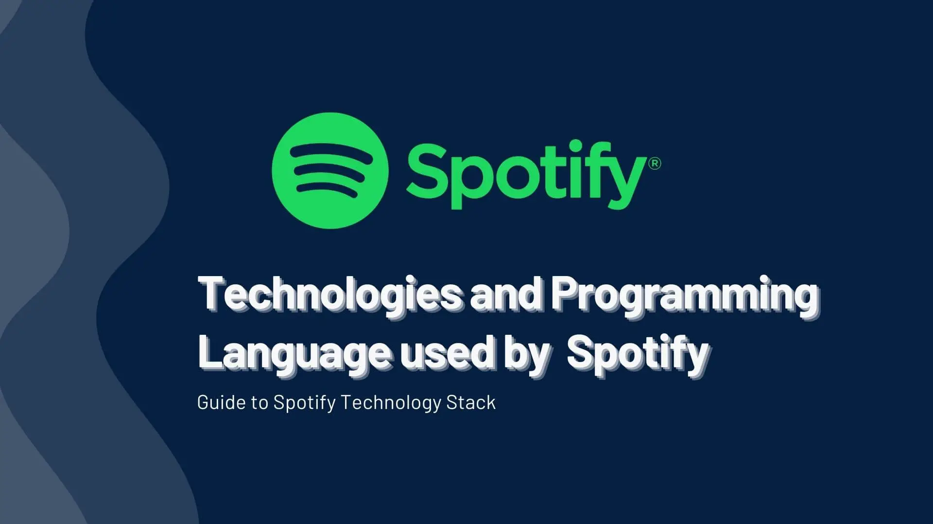 technology-programming-language-used-by-spotify