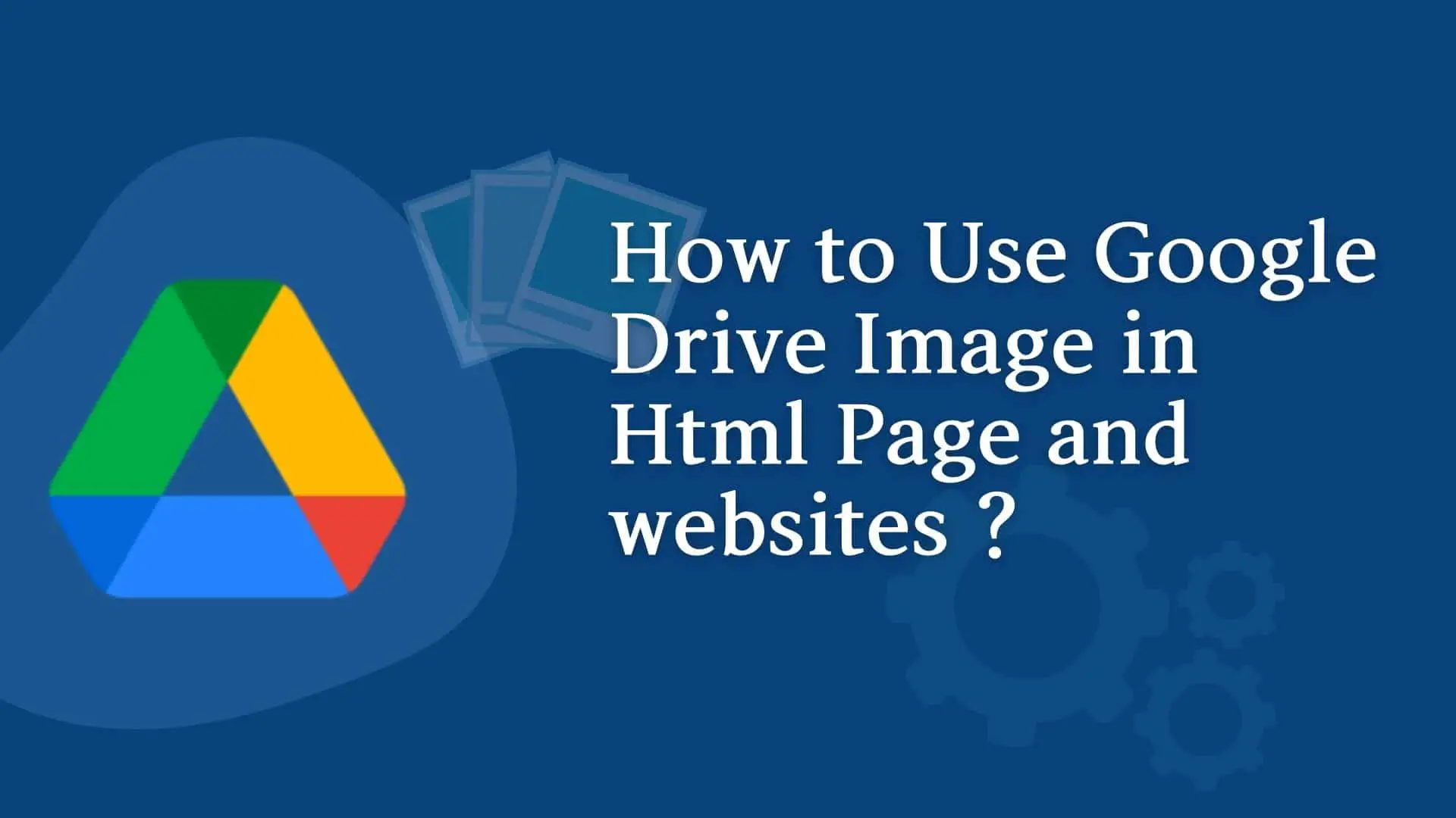 use-google-drive-image-in-html-and-website