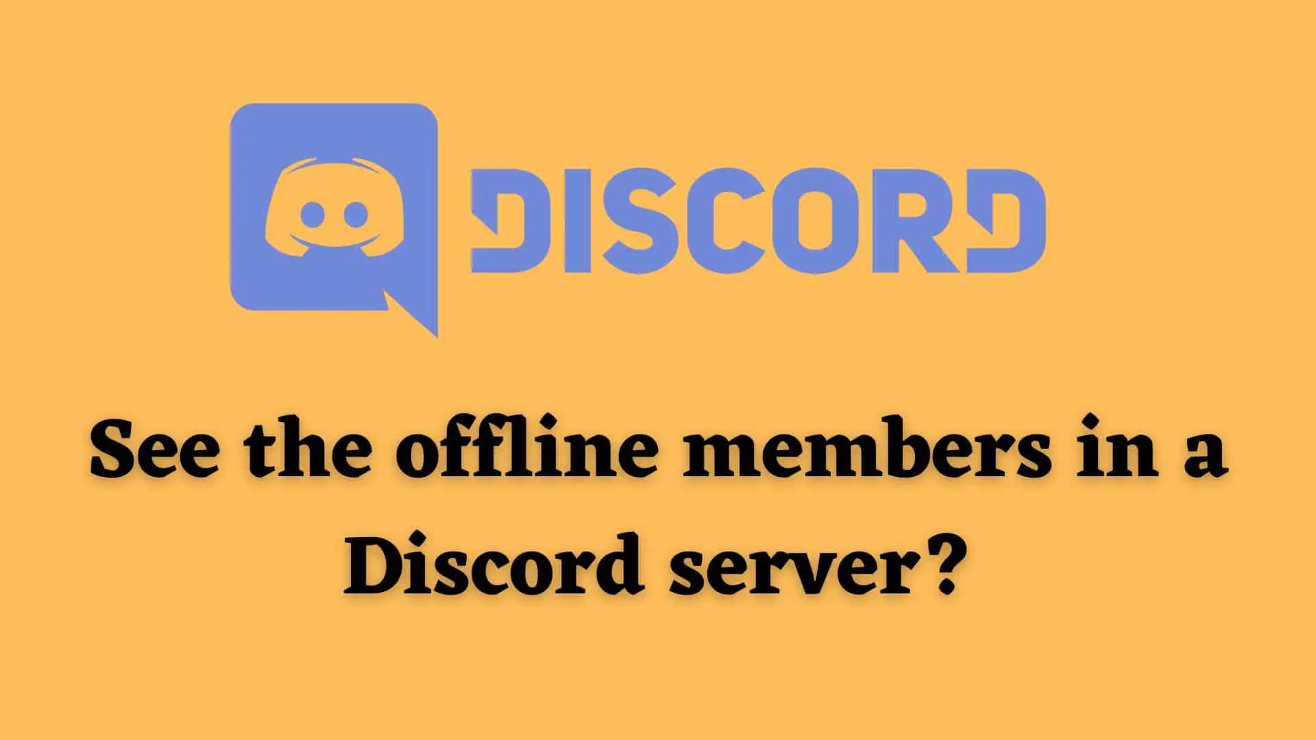 view-discord-servers-offline-users