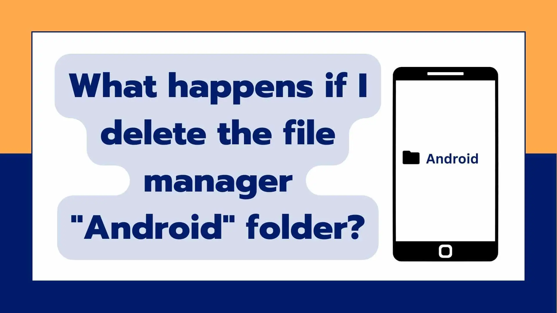 what-happens-if-android-folder-is-deleted