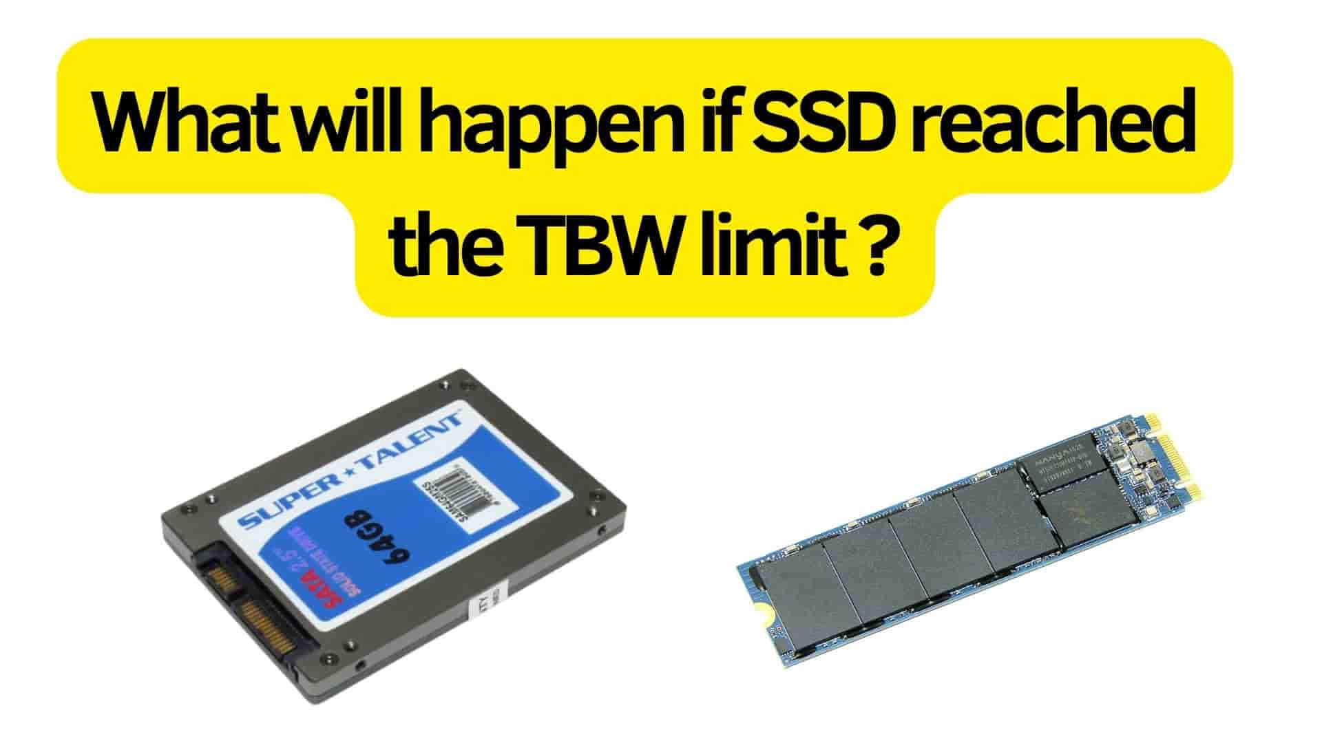 what-happens-if-ssd-reached-tbw-limit