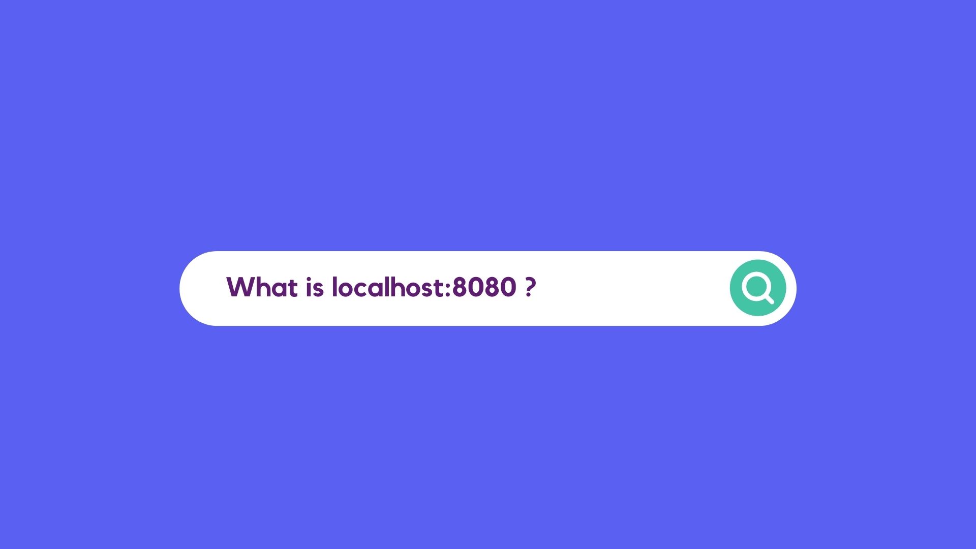 How To Set Up Localhost 8080